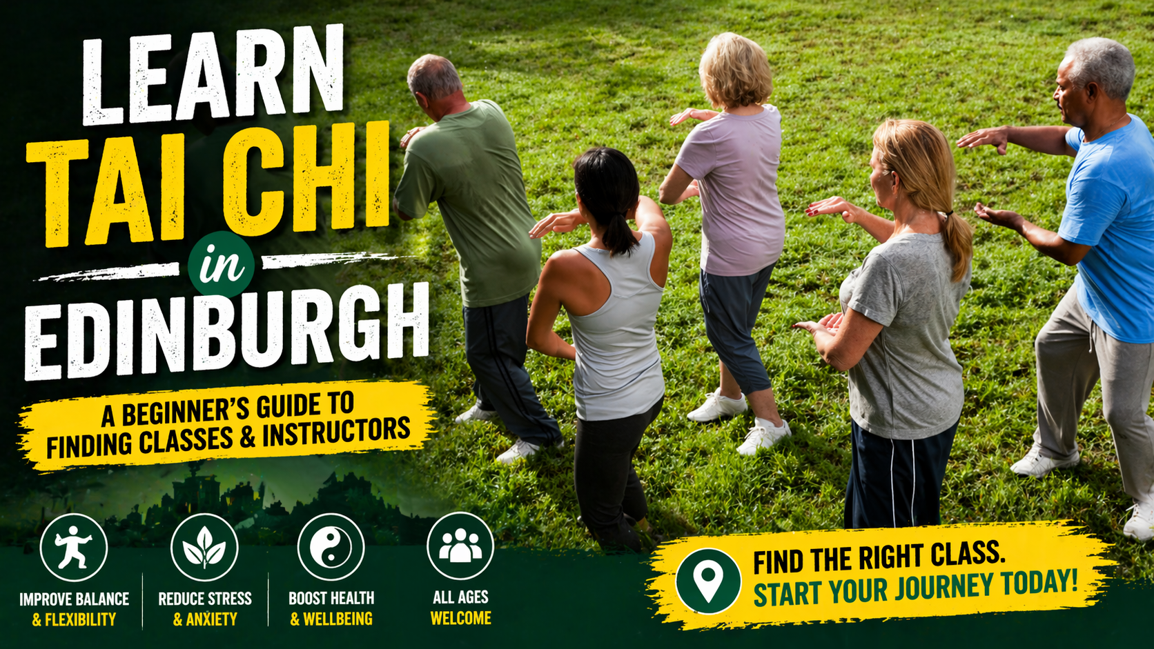 Learn Tai Chi in Edinburgh: A Beginner’s Guide to Finding Classes and Instructors